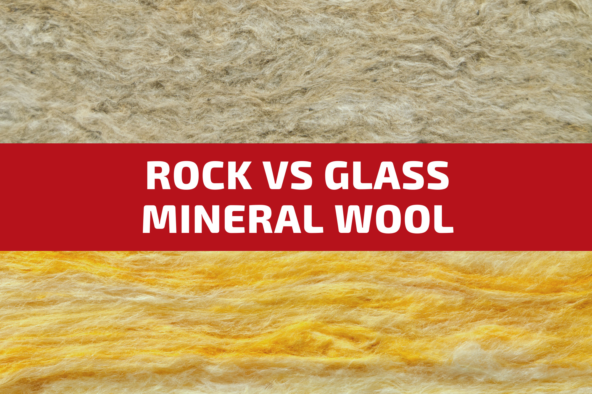 Rock Mineral Wool Vs Glass Mineral Wool