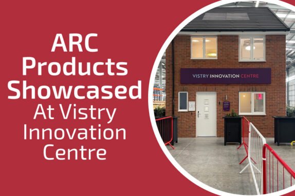 Text reading ARC products showcased at Vistry Innovation Centre. Positioned next to a house.